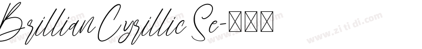 Brillian Cyrillic Se字体转换